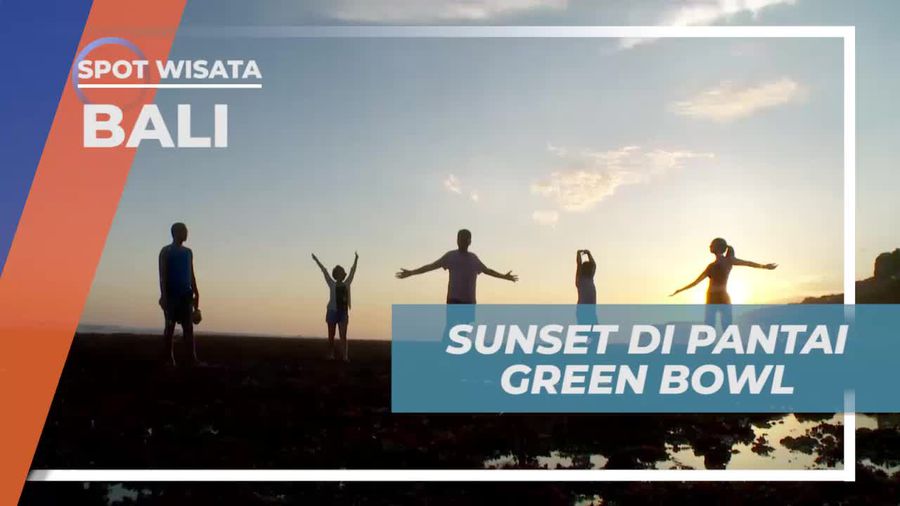 Menikmati Sunset Indah di Pantai Green Bowl, Bali