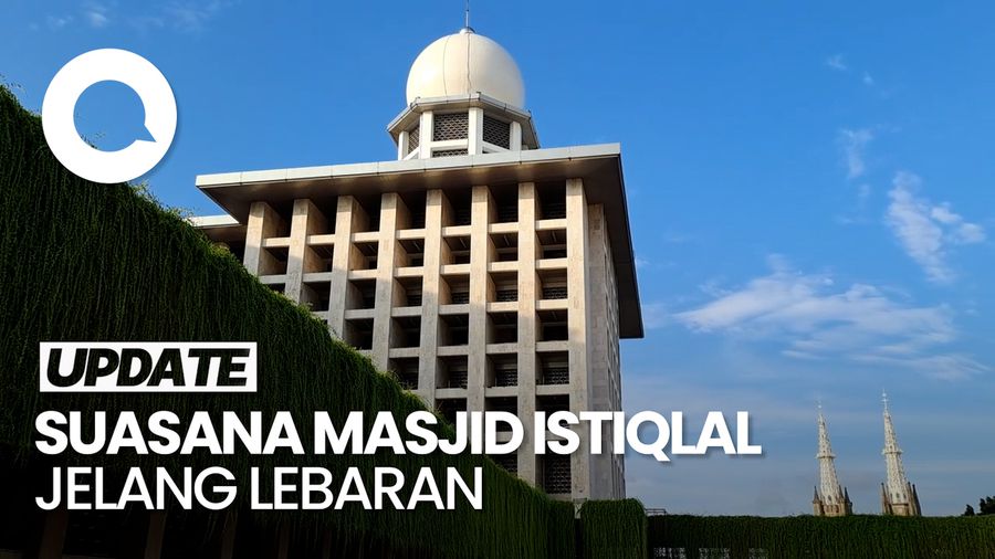 Video: Suasana Masjid Istiqlal di Pekan Terakhir Ramadan