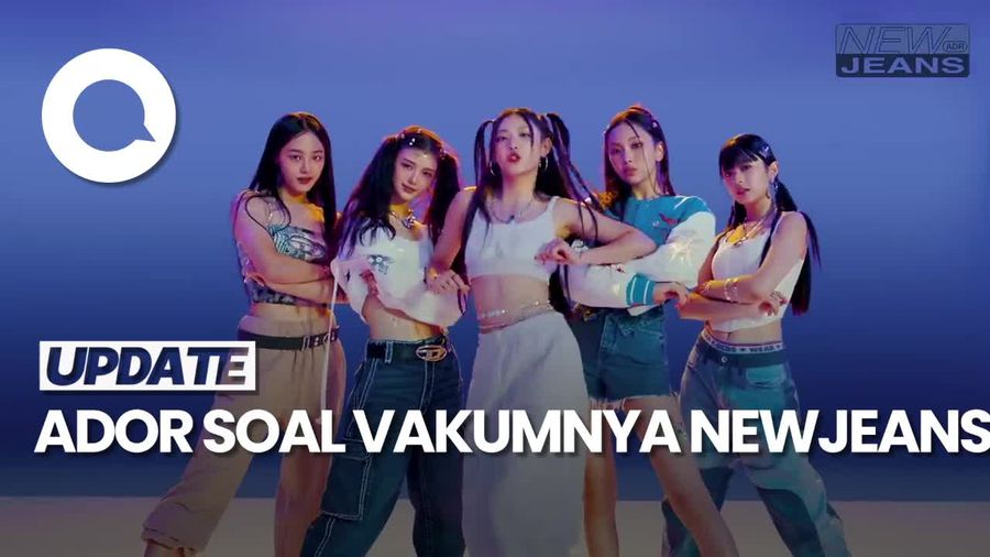 Video: NewJeans Hiatus, ADOR Sebut Keputusan Itu Dilakukan Sepihak 