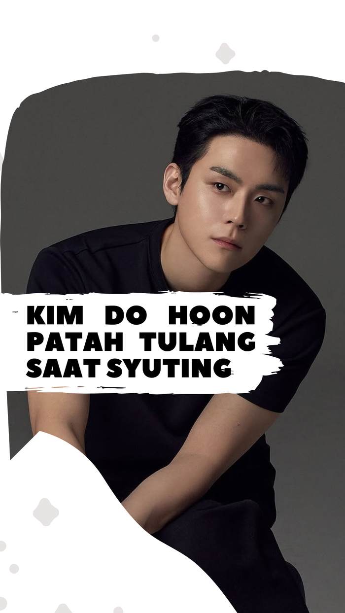 Video: Kim Do Hoon Alami Patah Tulang Saat Syuting Drakor Dear X