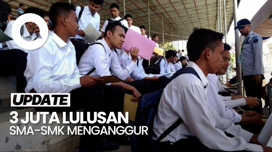 Video: Menaker Ungkap Pengangguran Lulusan SMA dan SMK Capai 3 Juta 