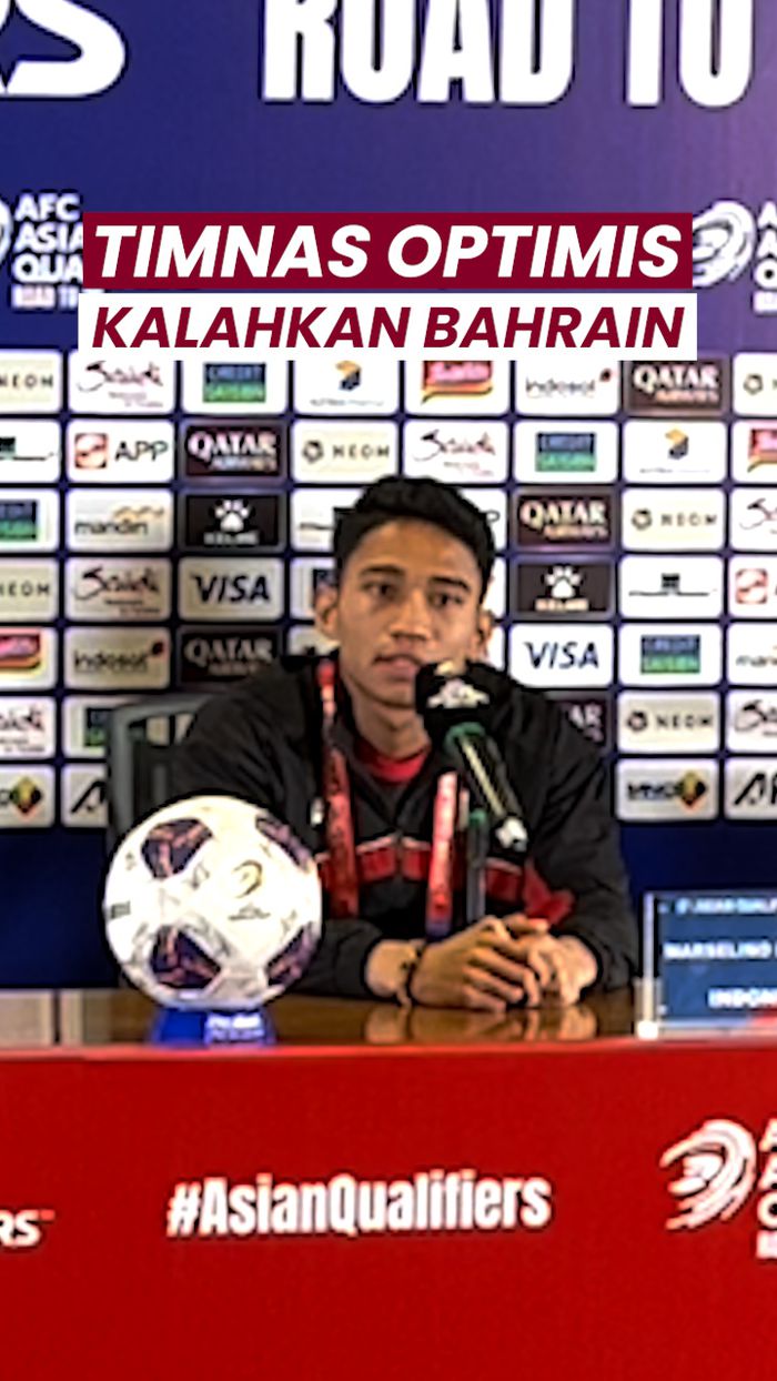 Video Marselino Cs Siap Tampil Mati-matian Lawan Bahrain: Kita Harus Optimis