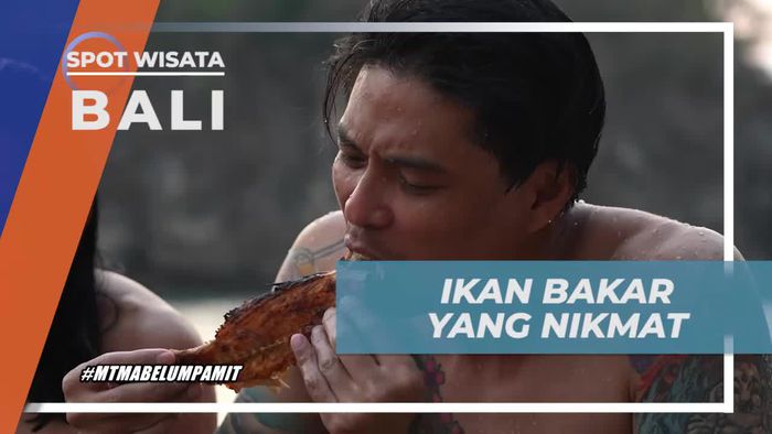 Menyantap Ikan Bakar Segar di Pantai Indah, Bali
