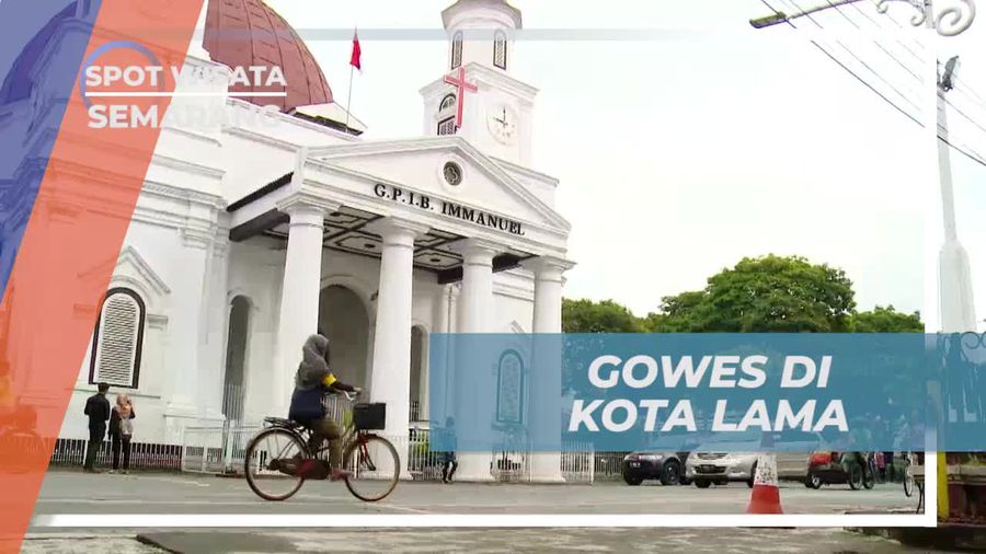 Bersepeda Santai di Kota Lama yang Bersejarah di Semarang