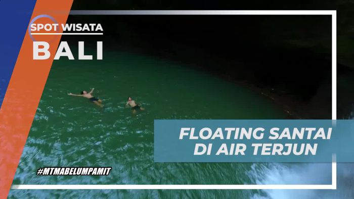 Floating Santai dan Menikmati Alam di Air Terjun Tibumana, Bali