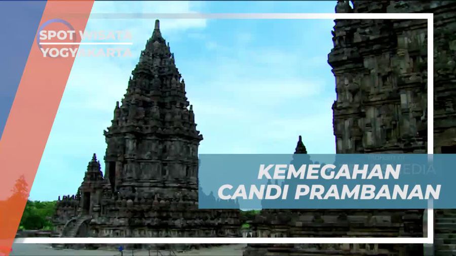 Menyaksikan Keindahan Candi Prambanan di Yogyakarta