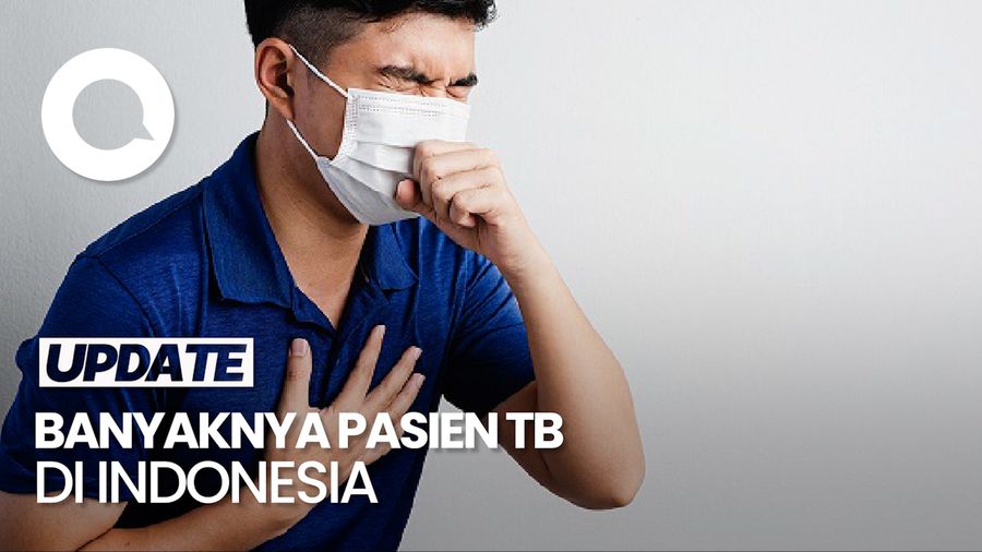 Video: Indonesia Jadi Negara Kedua dengan Penderita TB Terbanyak di Dunia