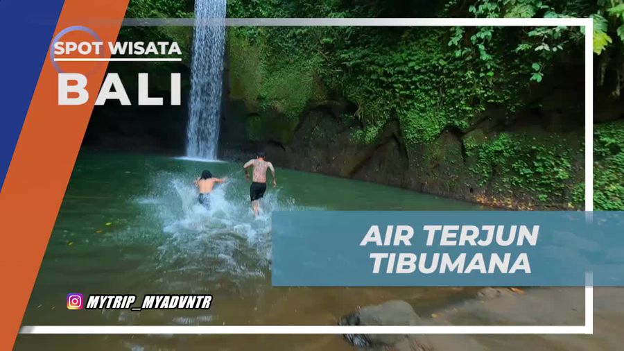 Mengeksplor Keindahan Air Terjun Tibumana di Bali
