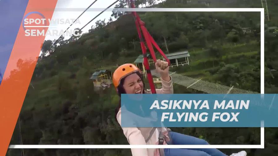 Bergembira dengan Flying Fox di Umbul Sidomukti, Semarang  