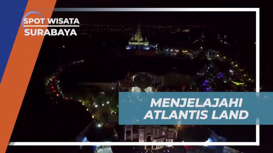 Menikmati Pertunjukan Menarik di Atlantis Land, Surabaya