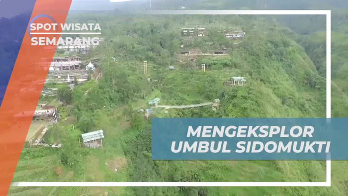 Mengeksplorasi Pesona Alam Umbul Sidomukti di Semarang  