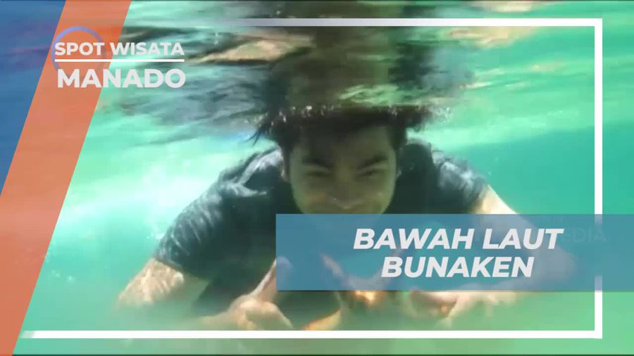 Menyelami Bawah Laut Bunaken yang Menakjubkan, Manado