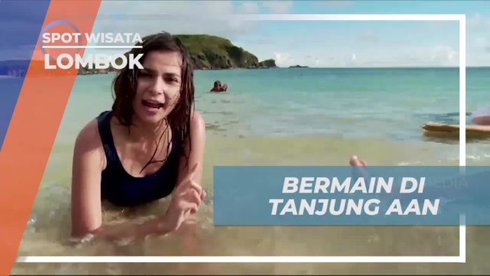 Bermain Seru di Pantai Tanjung Aan Bersama Teman Baru, Lombok