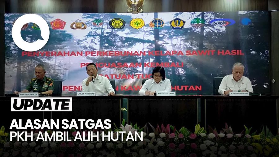 Video: Alasan Pemerintah Ambil Alih 1 Juta Hektare Kawasan Hutan