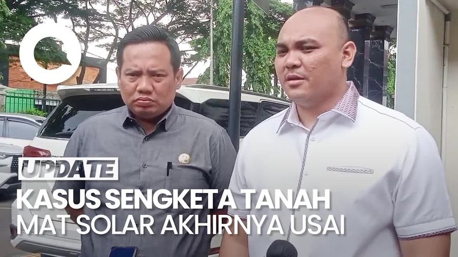 Video Keluarga Mat Solar Terima Uang Ganti Rugi Rp 3,3 M di Kasus Sengketa Tanah