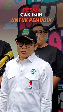  Video Cak Imin ke Pemudik: Jakarta Penuh, Jangan Bawa yang Tak Punya Skill