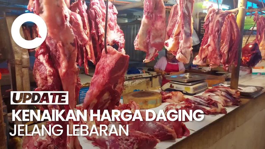 Video: H-5 Lebaran, Harga Daging Sapi Naik Jadi Rp 150 Ribu per Kilogram