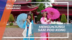 Menggali Sejarah di Sam Poo Kong, Semarang  