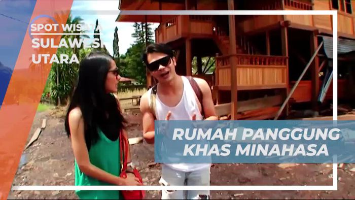 Meneliti Rumah Panggung Khas Minahasa di Desa Woloan, Sulawesi Utara