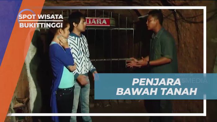 Menyusuri Penjara Bawah Tanah yang Mencekam di Bukittinggi
