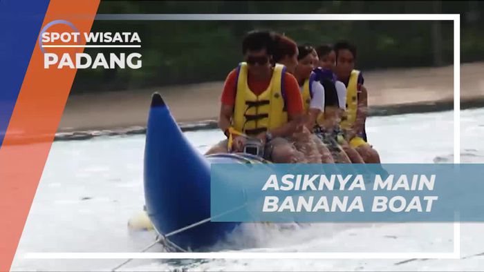 Bermain Seru di Banana Boat Laut Pulau Cingkuak, Padang