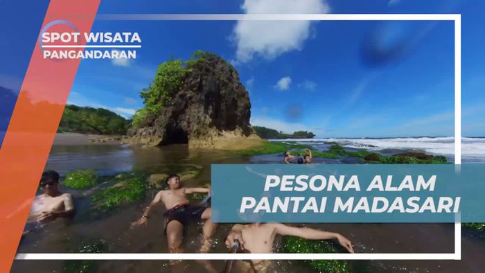 Menyaksikan Pesona Alam yang Menakjubkan di Pantai Madasari, Pangandaran