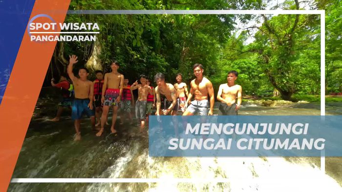 Mengeksplorasi Keindahan Sungai Citumang di Pangandaran