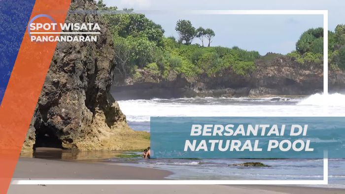 Bersantai di Natural Pool yang Menyegarkan di Pantai Madasari, Pangandaran