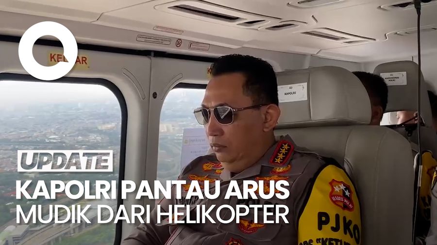 Video: Momen Kapolri Pantau Arus Mudik Lebaran dari Helikopter