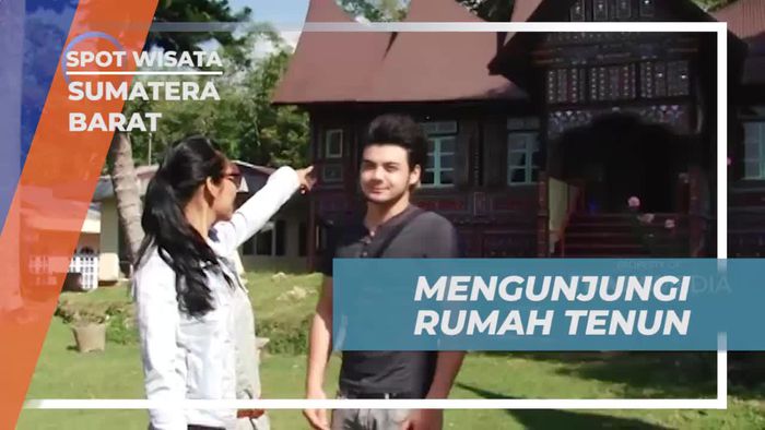 Mengunjungi Rumah Tenun Tradisional di Sumatera Barat  