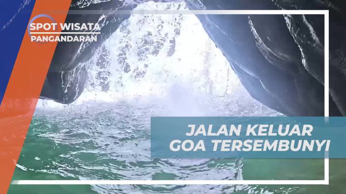 Menemukan Pintu Keluar Goa Tersembunyi yang Menarik di Pangandaran