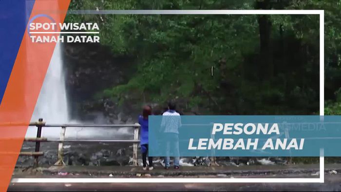 Menikmati Pesona Air Terjun di Lembah Anai, Tanah Datar