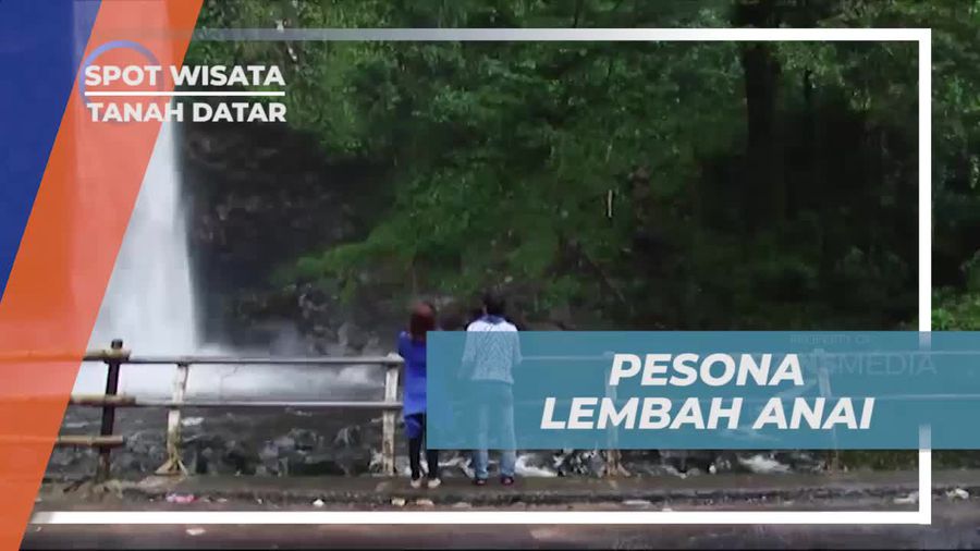 Menikmati Pesona Air Terjun di Lembah Anai, Tanah Datar
