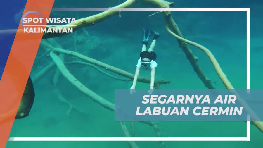 Merasakan Kesegaran Air Jernih Labuan Cermin di Kaltim