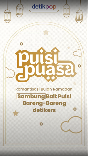 Puisi Puasa Bareng detikers