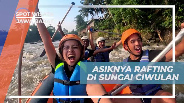 Menikmati Sensasi Rafting di Sungai Ciwulan, Jawa Barat