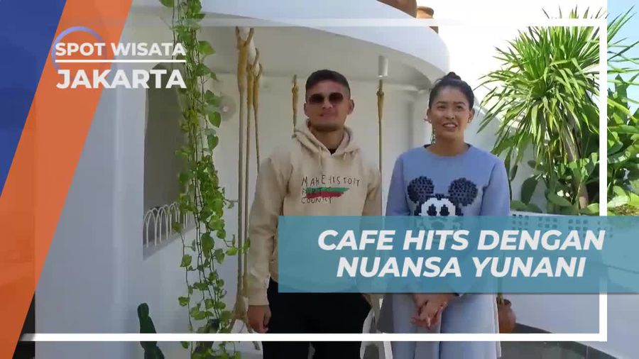 Bersantai di Café Hits dengan Nuansa Santorini di Jakarta