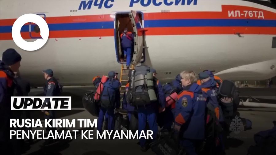 Video: Rusia Kirim Tim Penyelamat ke Myanmar yang Dilanda Gempa