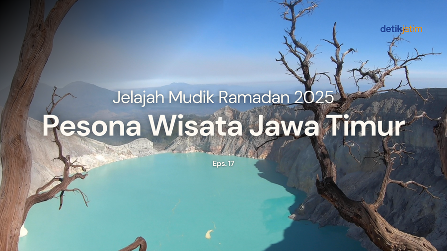 Jelajah Mudik Ramadan Eps 17: Pesona Wisata Jawa Timur