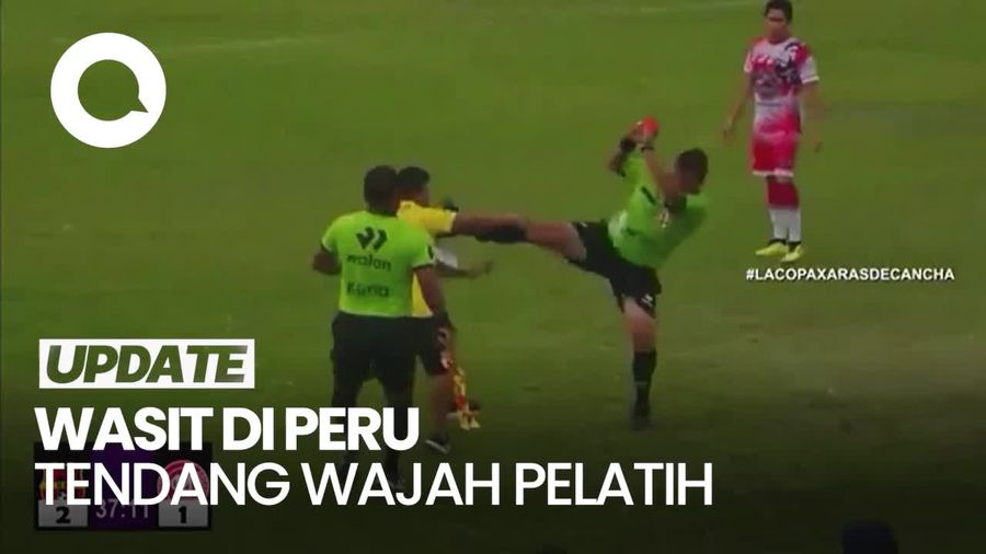 Video: Heboh Wasit di Peru Tendang Wajah Pelatih Sambil Beri Kartu Merah