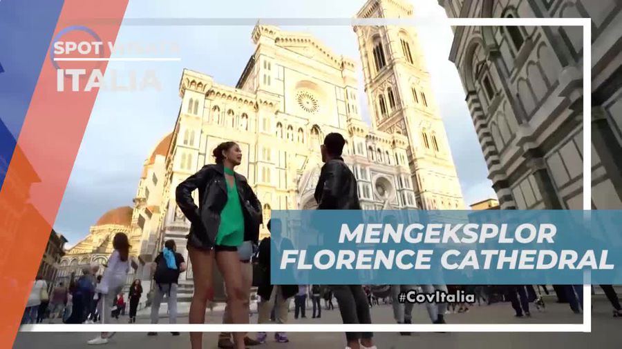 Mengagumi Keindahan Florence Cathedral, Italia