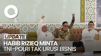 Video Habib Rizieq: Saya Setuju Gaji TNI-Polri Naik, Tapi Fokus Tugas Mereka