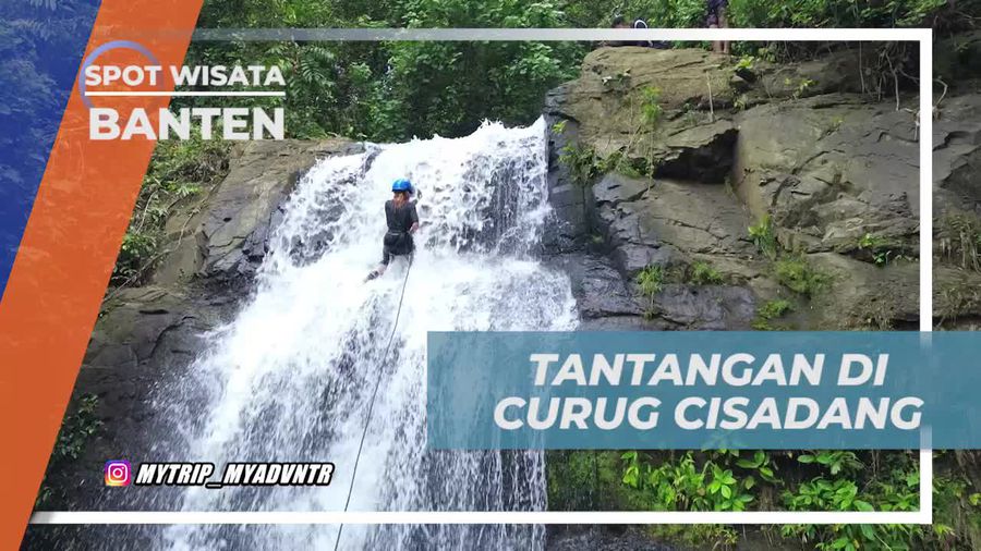 Buktikan Nyali di Rappeling Curug Cisadang, Banten