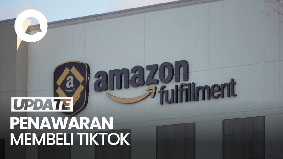 Video: Amazon Ajukan Tawan Akuisisi TikTok Jelang 5 April