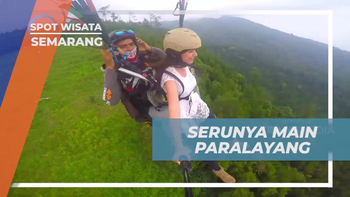 Terbang Tinggi dan Nikmati Keindahan Umbul Sidomukti saat Paralayang