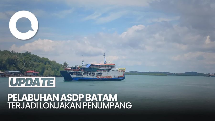 Video: Pelabuhan ASDP Batam Terjadi Lonjakan Penumpang selama Periode Lebaran