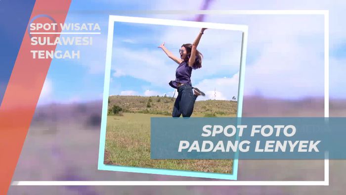 Berfoto Cantik di Padang Lenyek yang Luas dan Indah di Sulawesi Tengah