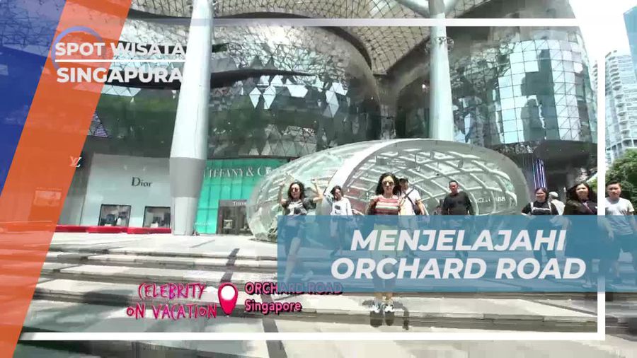 Menyusuri Keberagaman Orchard Road yang Hidup di Singapura