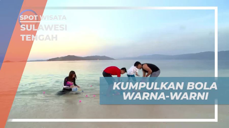 Saksikan Keceriaan Selebriti Mengumpulkan Bola Warna-Warni di Pantai Tinalapu, Sulawesi Tengah