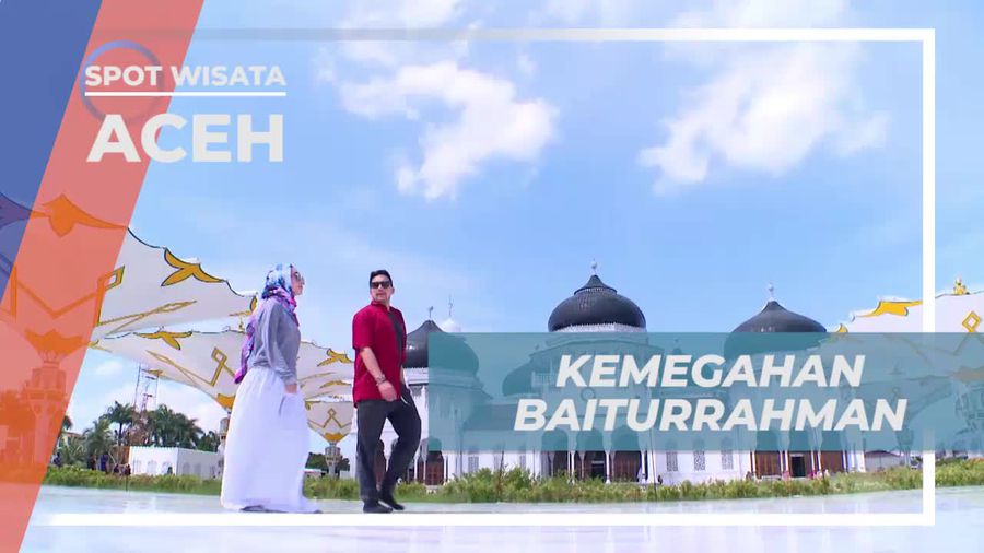 Menelusuri Kemegahan Masjid Baiturrahman yang Mengagumkan, Aceh